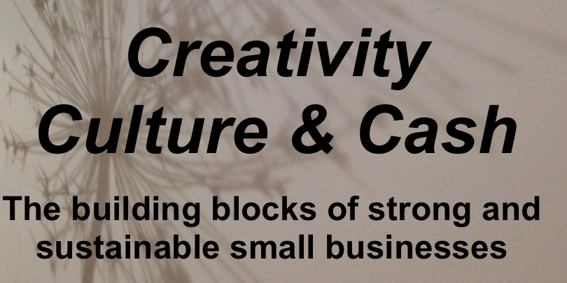Creativity, Culture, Cash